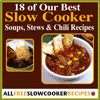 18 of Our Best Slow Cooker Soups Stews and Chili Recipes
