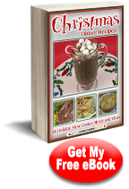 Christmas Dinner Recipes: 18 Holiday Slow Cooker Meals and Ideas free eCookbook