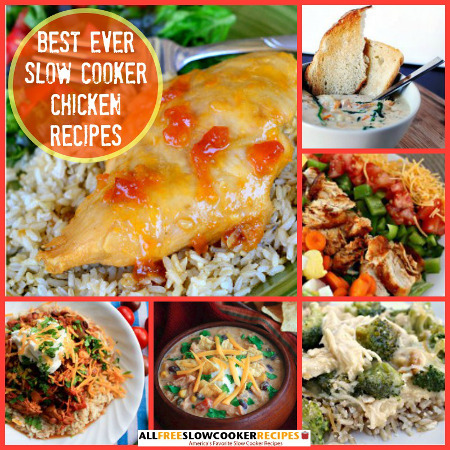 Best Ever Slow Cooker Chicken Recipes