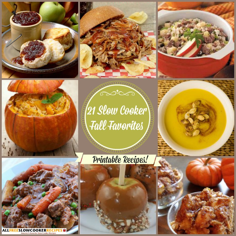 Slow Cooker Fall Favorites: 21 Fall Slow Cooker Recipes Free eCookbook